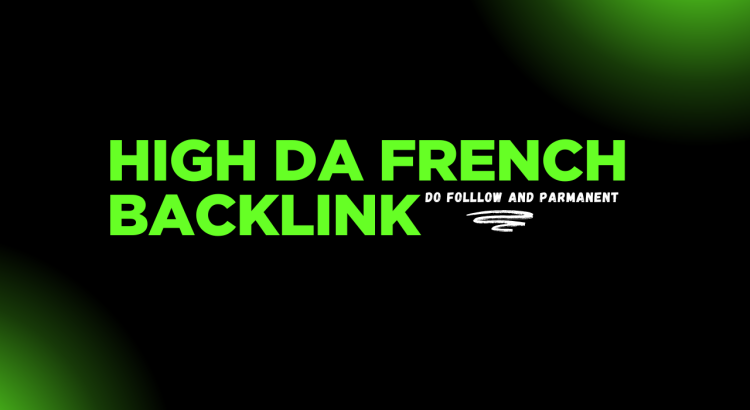 I will elevate your brand with french guest posts