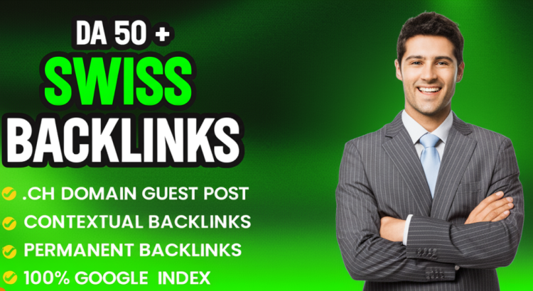 I will create Swiss dofollow backlinks for powerful SEO and Google visibility