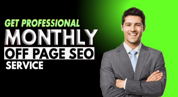 Get Authority Backlinks: Monthly Manual White Hat Off-Page SEO Services That Rank