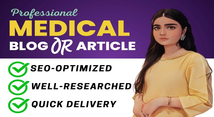 I will create SEO-optimized blog posts or articles focused on medical, health, and beauty topics.